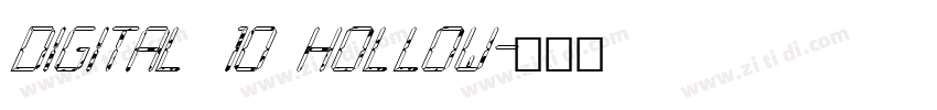 DIGITAL 10 HOLLOW字体转换